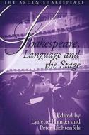 Shakespeare, Language and the Stage: The Fifth Wall Only edito da BLOOMSBURY 3PL