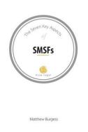 The Seven Key Aspects of Smsfs di Matthew Burgess edito da D & M Fancy Pastry