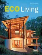 Eco Living di Chris van Uffelen edito da Braun Publishing Ag