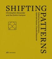 Shifting Patterns edito da Park Books