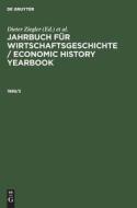 Jahrbuch für Wirtschaftsgeschichte / Economic History Yearbook, 1989/3 edito da De Gruyter