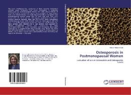 Osteoporosis in Postmenopausal Women di Nawar Mohammed edito da LAP Lambert Academic Publishing