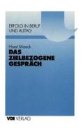 Das zielbezogene Gespräch di Horst Maeck edito da Springer Berlin Heidelberg