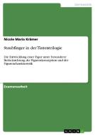Staubfinger in der Tintentrilogie di Nicole Maria Krämer edito da GRIN Verlag
