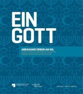 Ein Gott - Abrahams Erben am Nil edito da Imhof Verlag