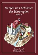 Burgen und Schlösser der Harzregion di Wolfgang Braun, Bernd Sternal edito da Books on Demand