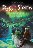 Perfect Storms di Aline Atman edito da TWENTYSIX