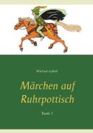 Märchen auf Ruhrpottisch edito da Books on Demand
