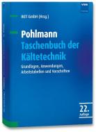 Pohlmann Taschenbuch der Kältetechnik edito da Vde Verlag GmbH