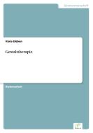 Gestalttherapie di Viola Düben edito da Diplom.de