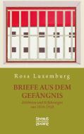 Briefe aus dem Gefängnis di Rosa Luxemburg edito da Severus Verlag