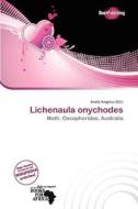 Lichenaula Onychodes edito da Duct Publishing
