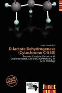 D-lactate Dehydrogenase (cytochrome C-553) edito da Junct