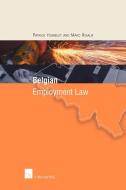 Belgian Employment Law di Patrick Humblet, Marc Rigaux edito da Intersentia Publishers