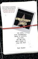 Hollywood Jock: 365 Days, Four Screenplays, Three TV Pitches, Two Kids, and One Wife Who's Ready to Pull the Plug di Rob Ryder edito da HARPERCOLLINS