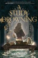 A Study in Drowning di Ava Reid edito da HARPERCOLLINS