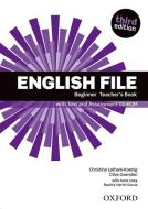 English File: Beginner. Teacher's Book with Test and Assessment CD-ROM edito da Oxford University ELT