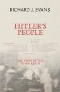 Hitler's People di Richard J. Evans edito da Penguin Books Ltd