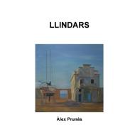 LLINDARS di Alex Prunes edito da Lulu.com