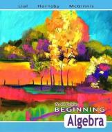 Beginning Algebra Value Pack (Includes Algebra Review Study & Mymathlab/Mystatlab Student Access Kit ) di Margaret L. Lial, John Hornsby, Terry McGinnis edito da Addison Wesley Longman