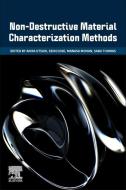 Non-Destructive Material Characterization Methods edito da ELSEVIER