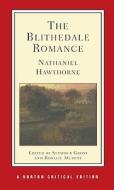 The Blithedale Romance di Nathaniel Hawthorne edito da Ww Norton & Co