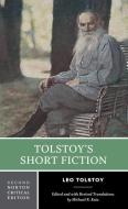Tolstoy's Short Fiction di Leo Tolstoy edito da W W NORTON & CO