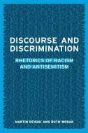 Discourse and Discrimination di Martin Reisigl edito da Routledge