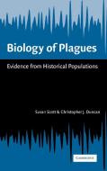 Biology of Plagues di Susan Scott, Christopher J. Duncan, Scott Susan edito da Cambridge University Press