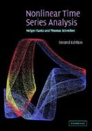 Nonlinear Time Series Analysis di Holger Kantz, Thomas Schreiber edito da Cambridge University Press