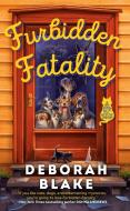 Furbidden Fatality di Deborah Blake edito da BERKLEY BOOKS