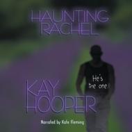 Haunting Rachel di Kay Hooper edito da Audiogo