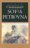 Sofia Petrovna di Lydia Chukovskaya edito da NORTHWESTERN UNIV PR