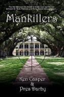 Mankillers di Ken Casper, Pres Darby edito da Delphi Books