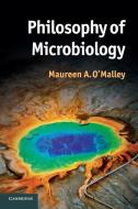 Philosophy of Microbiology di Maureen O'Malley edito da Cambridge University Press
