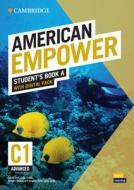 American Empower Advanced/C1 Student's Book a with Digital Pack di Adrian Doff, Craig Thaine, Herbert Puchta, Jeff Stranks, Peter Lewis-Jones edito da CAMBRIDGE