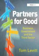 Partners for Good di Tom Levitt edito da Taylor & Francis Ltd
