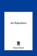 An Experience di Richard Marsh edito da Kessinger Publishing