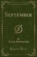 September (classic Reprint) di Frank Swinnerton edito da Forgotten Books