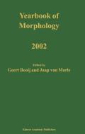 Yearbook of Morphology 2002 edito da Springer Netherlands