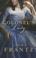 The Colonel's Lady di Laura Frantz edito da Thorndike Press