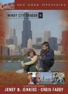Windy City Danger di Jerry B Jenkins, Chris Fabry edito da Tyndale House Publishers