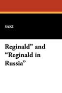 Reginald and Reginald in Russia di Saki edito da Wildside Press