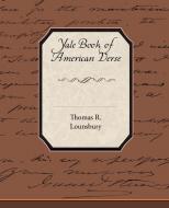 Yale Book of American Verse di Thomas R. Lounsbury edito da Book Jungle