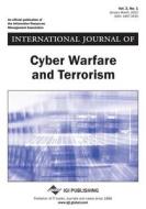 International Journal Of Cyber Warfare And Terrorism, Vol 2 Iss 1 di Henry White Warren, Lenoard Ed Warren edito da Igi Publishing