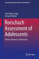Rorschach Assessment of Adolescents di Shira Tibon Czopp, Irving B. Weiner edito da Springer-Verlag GmbH