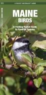 Maine Birds: A Folding Pocket Guide to Familiar Species di James Kavanagh, Waterford Press edito da Waterford Press