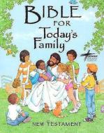Bible for Today's Family New Testament-Cev edito da American Bible Society