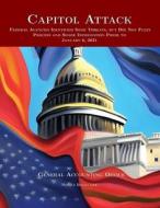 Capitol Attack di General Accounting Office edito da Nimble Books LLC