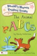 The Animal ABCs di Randy Halterman edito da Tate Publishing & Enterprises